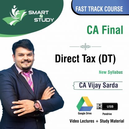 CA Final Direct Tax By CA Vijay Sarda (new syllabus) Fast Track Course