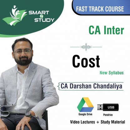 CA Inter Cost by CA Darshan Chandaliya (new syllabus) Fast Track Course