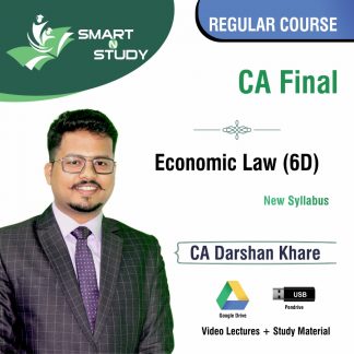 CA Final Economic Law (6D) by CA Darshan Khere (new syllabus) Regular Course