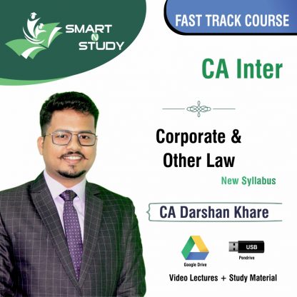 CA Inter Corporate and Other Law by CA Darshan Khere (new syllabus) Fast Track Course