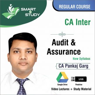 CA Inter Audit and Assurance by CA Pankaj Garg (new syllabus) Regular Course