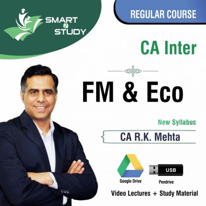 CA Inter FM&ECO by CA R.K. Mehta (new syllabus) Regular Course