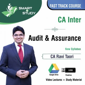 CA Inter Audit & Assurance by CA Ravi Taori (new syllabus) Fast Track Course