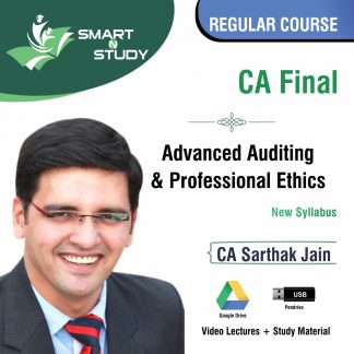 CA Final Advanced Auditing & Professional Ethics by CA Sarthak Jain (new syllabus) Regular Course