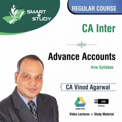 CA Inter Advanced Accounts by CA Vinod Agarwal (new syllabus) Regular Course